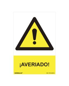 Cartel peligro "averiado" (pvc 0.7mm) 30x40cm normaluz