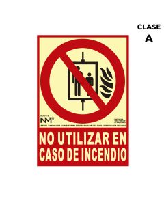 Cartel de extinción "no utilizar en caso de incendio" clase a (pvc 1mm) 21x30cm normaluz